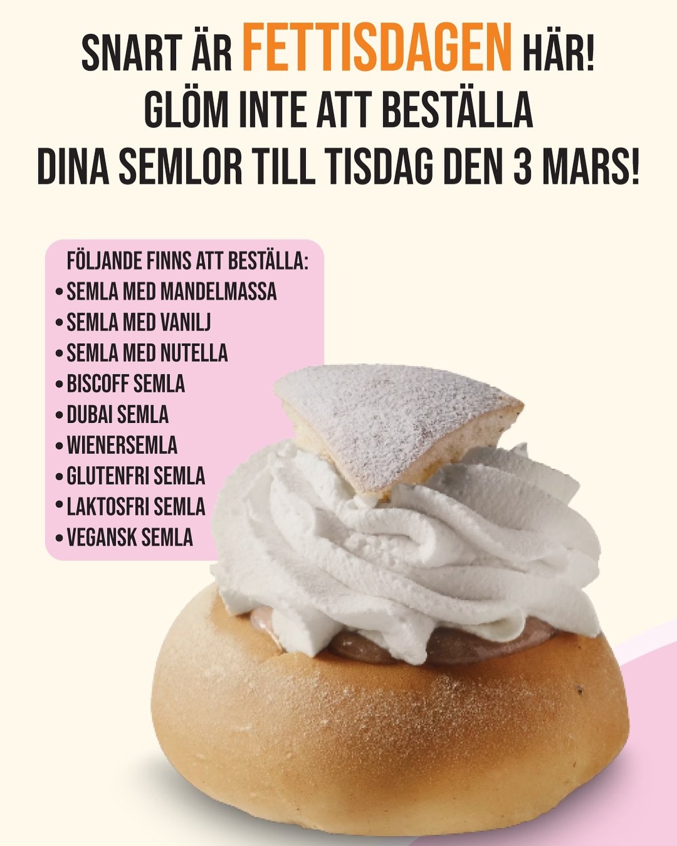 Vi kommer att s&auml;lja semlor &ouml;ver disk men kan inte garantera att det kommer r&auml;cka till alla. F&ouml;r att s&auml;kerst&auml;lla att du f&aring;r semlor g&aring;r det att best&auml;lla i f&ouml;rv&auml;g. Ring till oss p&aring; Tele: 037