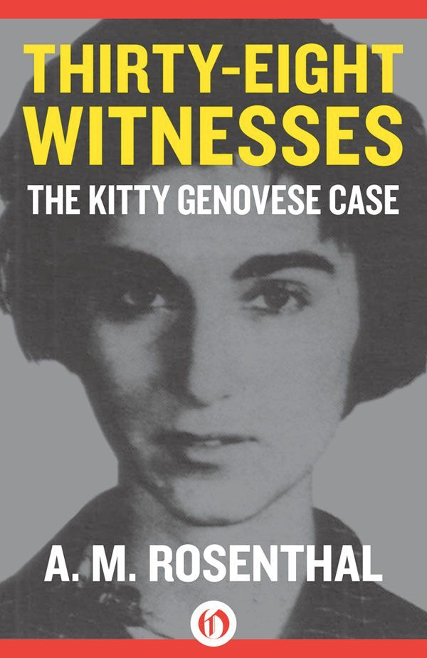 Thirty-Eight Witnesses