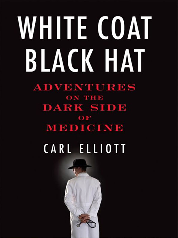 White Coat Black Hat