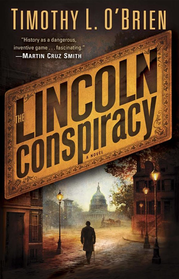 The Lincoln Conspiracy