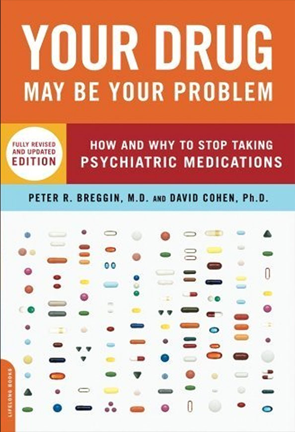 Your Drug May Be Your Problem