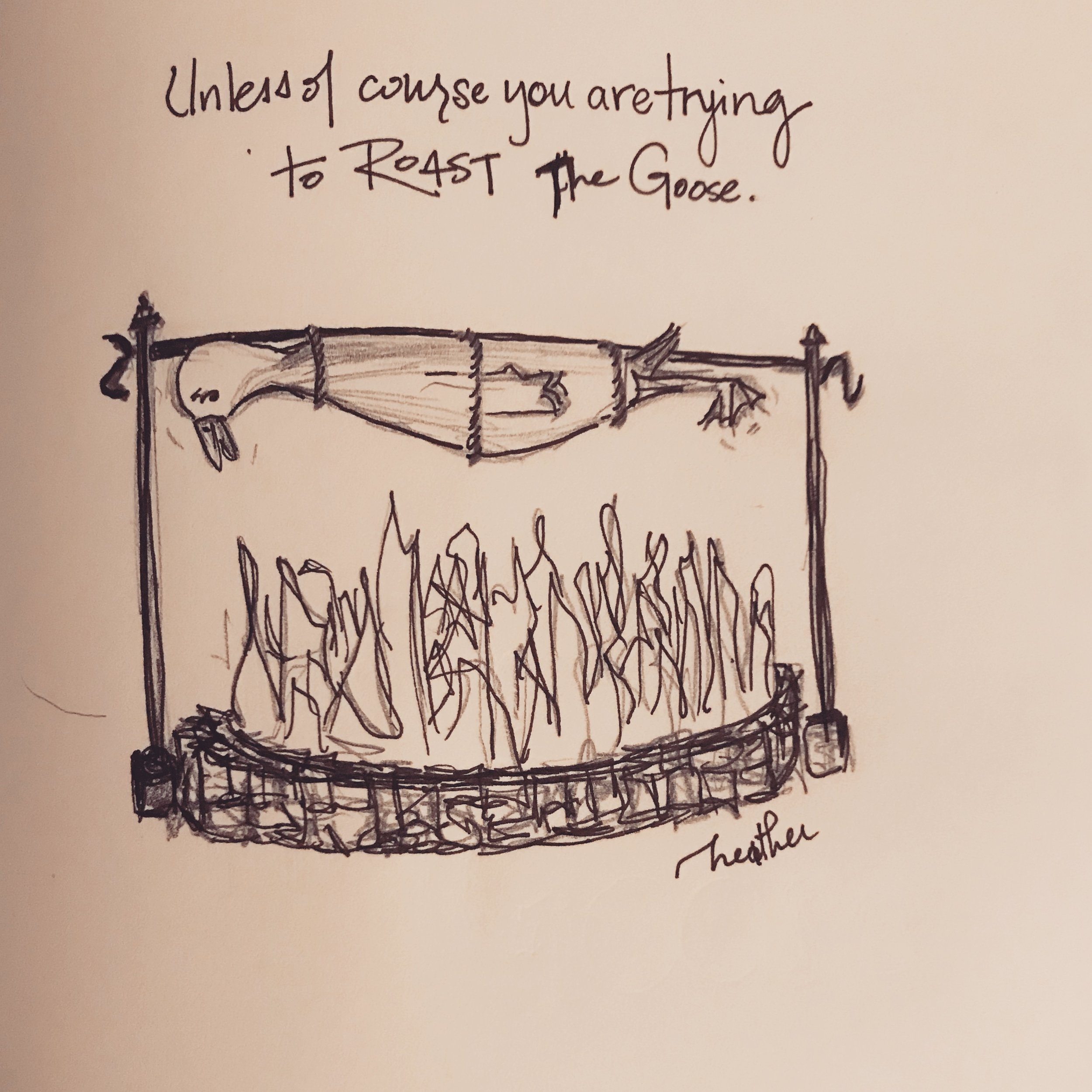 The Return of the Goose: {Roasted}