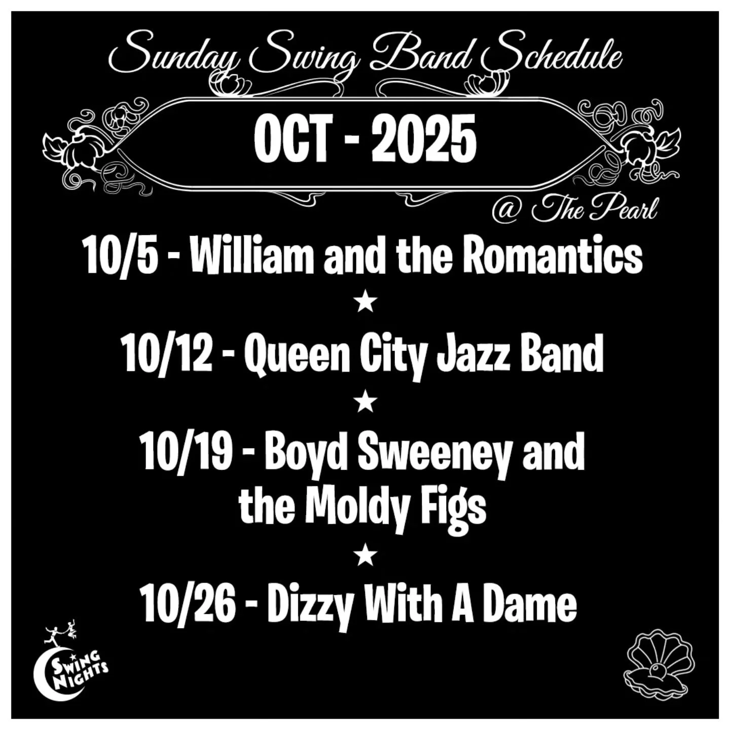 Sunday Swing Band Schedule @thepearldenver for OCTOBER 2025
10-5 - Wiiliam and the Romantics
10-12 - Queen City Jazz Band
10-19 - Boyd Sweeney and the MOLDY Figs
10-26 - Dizzy With A Dame
Classes + Dance $18
5:30 + 6:30 pm classes included + 8-11 pm 