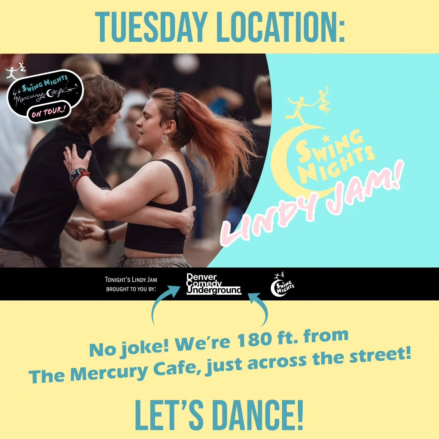 We're still waiting on word from the city about the fate of our beloved Mercury Cafe home, but in the meantime, Denver Comedy Underground is letting the Lindy Jam Classes &amp; Dance continue!

Amazing part is, no joke, Denver Comedy Underground is 1