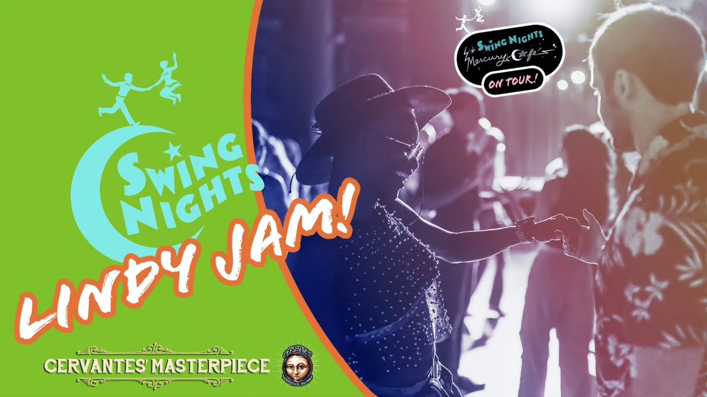 Join us TONIGHT (8/11) for LINDY JAM no. 225 at the Cervantes' Masterpiece Ballroom, 4 1/2 blocks from the Mercury Cafe! Swing out with DJ's Jeremy Mohney and Miranda Whiting! NO OUTSIDE BEVERAGES, Bring your own water bottle, bags checked at the doo