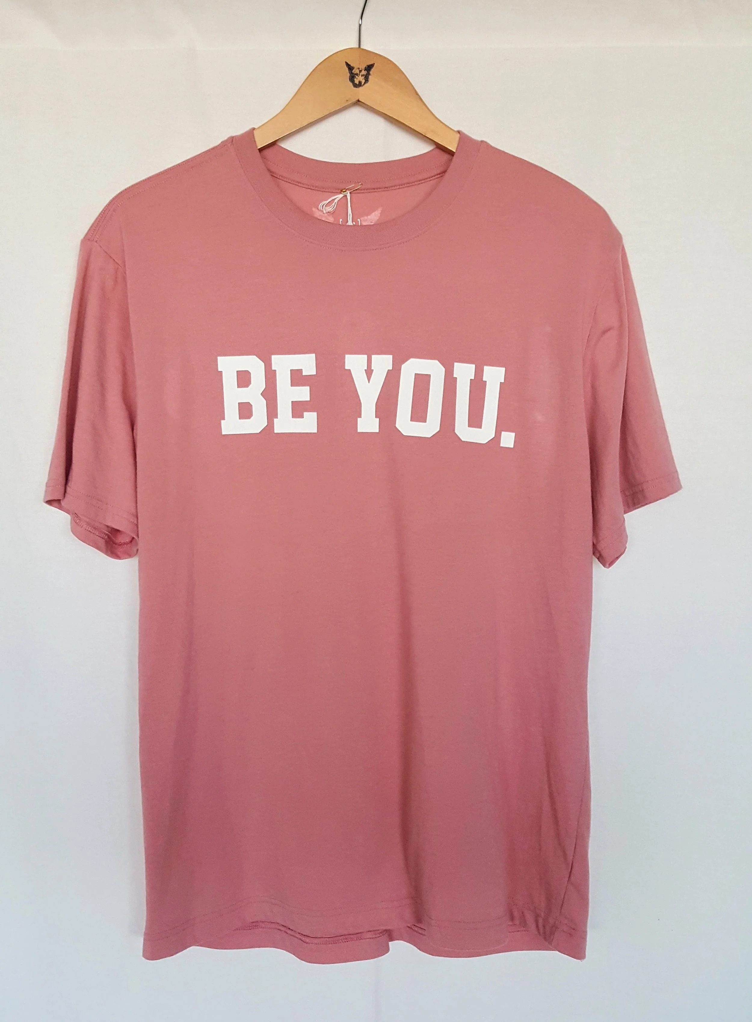 Be You. T-shirt