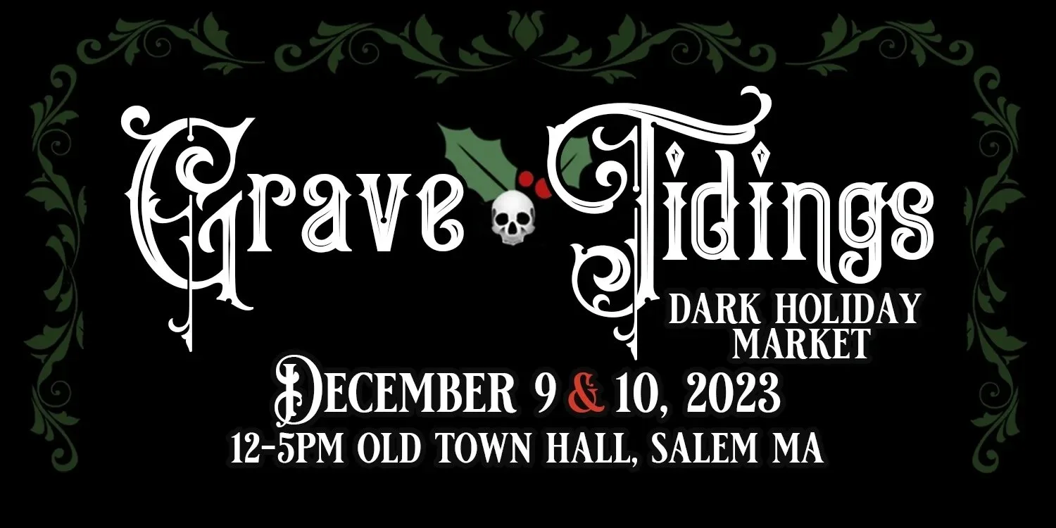 Grave Tidings: Dark Holiday Market