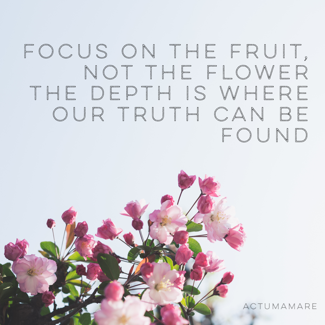 Tao Te Ching 38 says “the Master concerns himself with the depths and not the surface, with the fruit and not the flower... He dwells in reality and let’s all illusions go” So many times we can get focused on the flower. The appearance, the external…