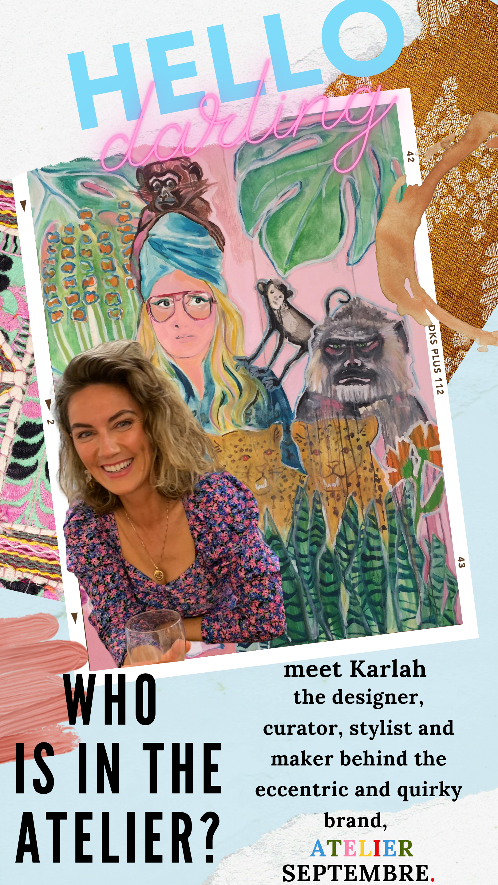 WHO is in the Atelier?