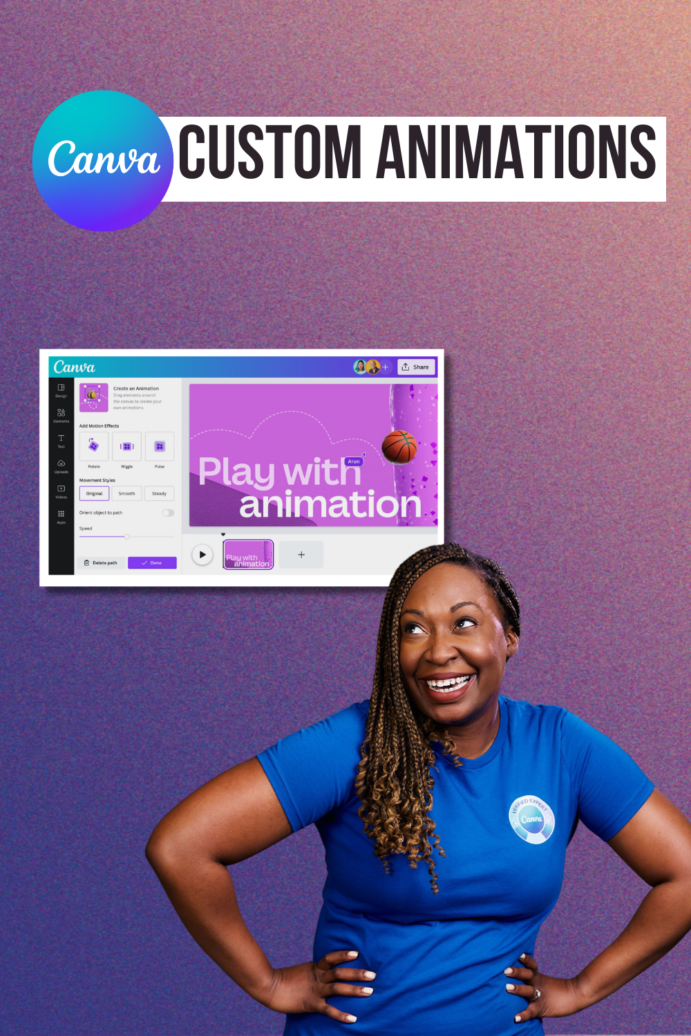 CANVA ANIMATIONS Made Easy — Canva Verified Expert - Tech Educator ...