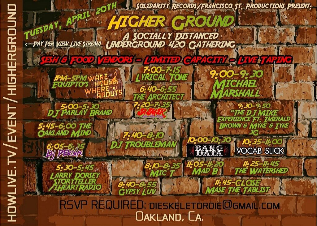 Tuesday April 20th!! Its going down with some very special Independent artists in and around the Bay!! This is our 420 event limited capacity RSVP to dieskeletordie@gmail.com if you aren&rsquo;t able to see@it in person you can also buy a Pay Per Vie