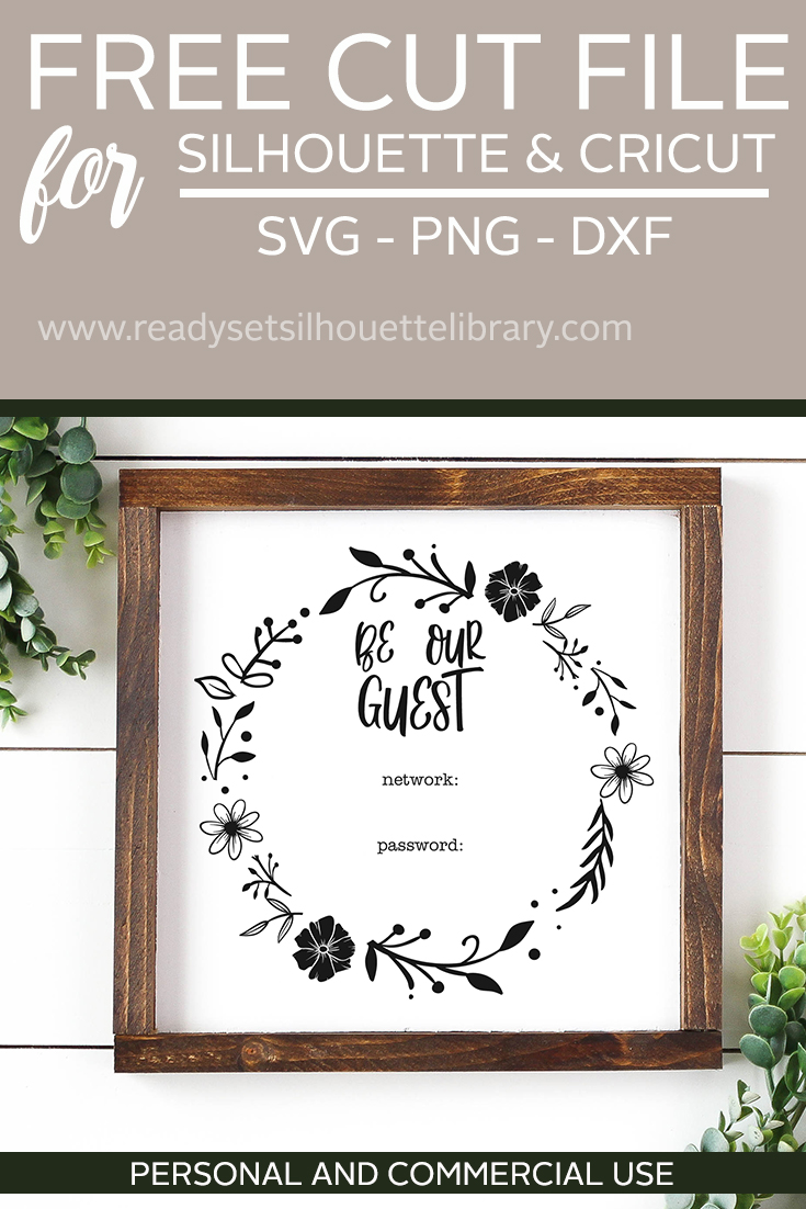 Free Be Our Guest Wifi Network And Password Svg Cut File Ready Set Silhouette