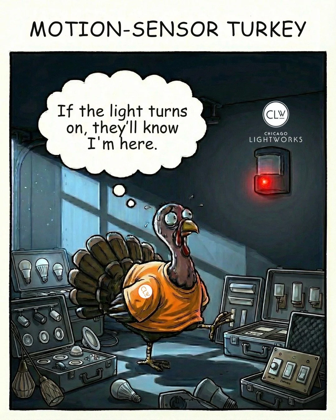 Chicago Lightworks presents: &ldquo;Motion Sensor Turkey&rdquo;

When the motion sensor sensitivity is set just a little too high, things get tense fast. 🦃 Don&rsquo;t let unwanted triggering ruin your holiday plans 
(especially if you&rsquo;re the 