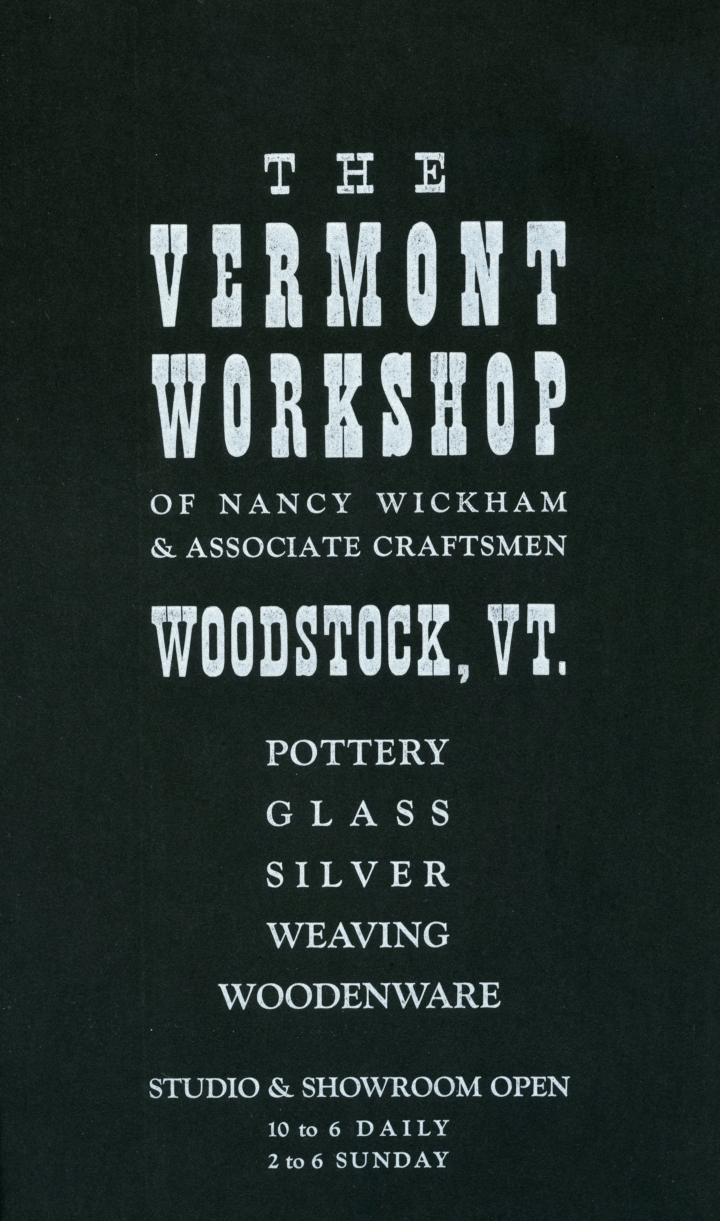   Nancy Wickham Boyd.    Vermont Workshop.  Poster for the Woodstock Chamber of Commerce.  FIC.2024.09  &nbsp;  Nancy Wickham Boyd was a pottery maker, and she established The Vermont Workshop in 1949 which was located at 73 Central Street. The shop 