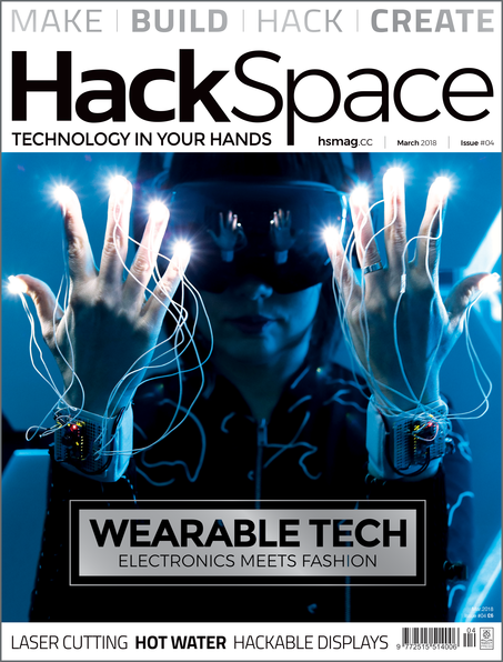HackSpace no. 4: Wearables Cover Feature