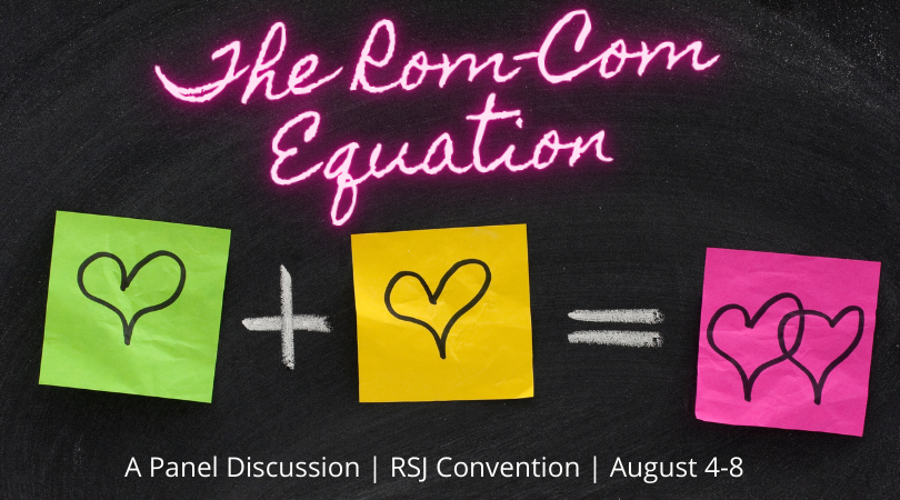 The Rom-Com Equation: An Author Chat at the 2021 RSJ Virtual Convention