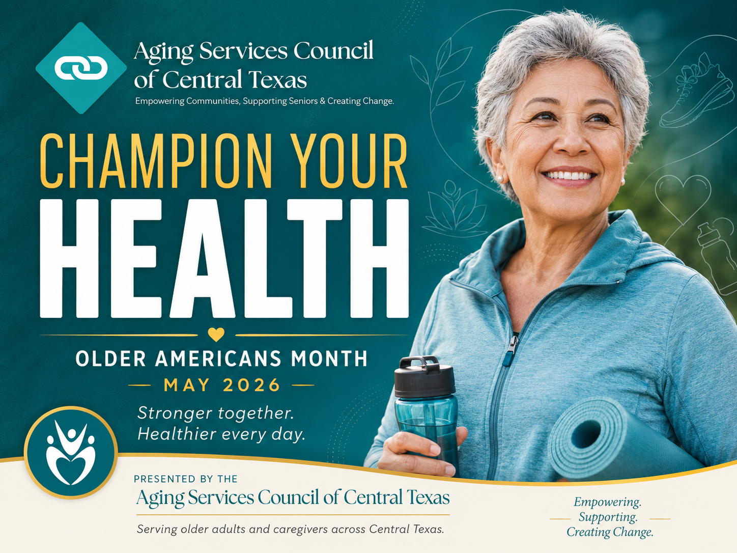 May Is Older Americans Month: Champion Your Health