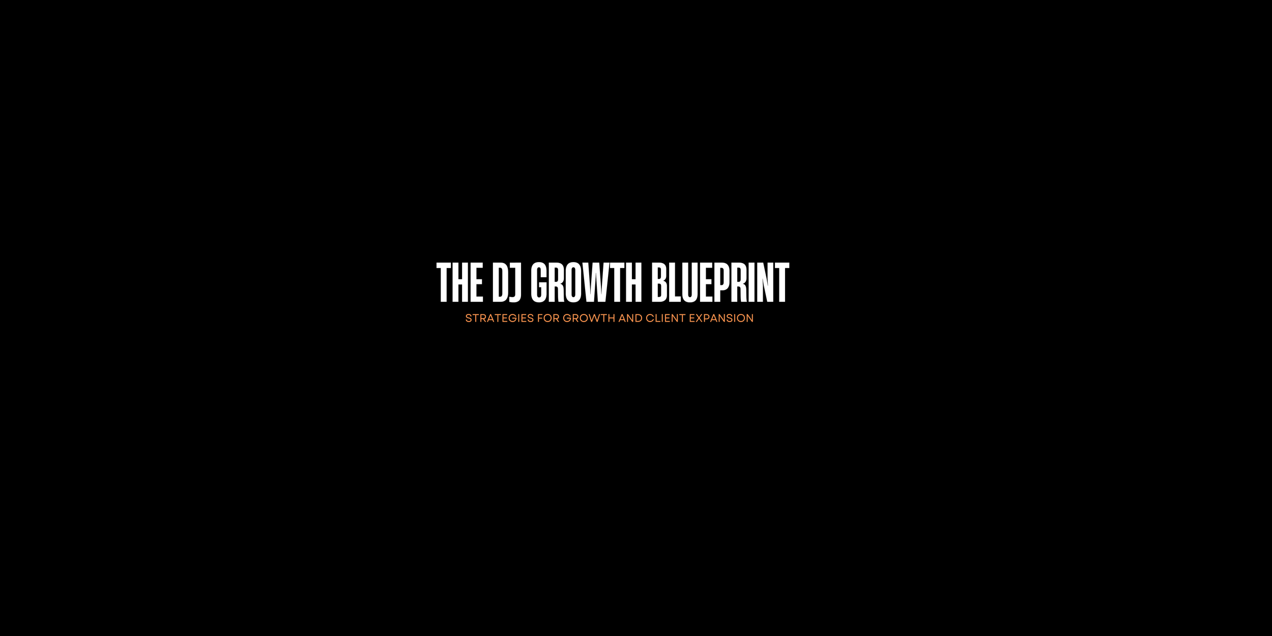 The DJ Growth Blueprint.png