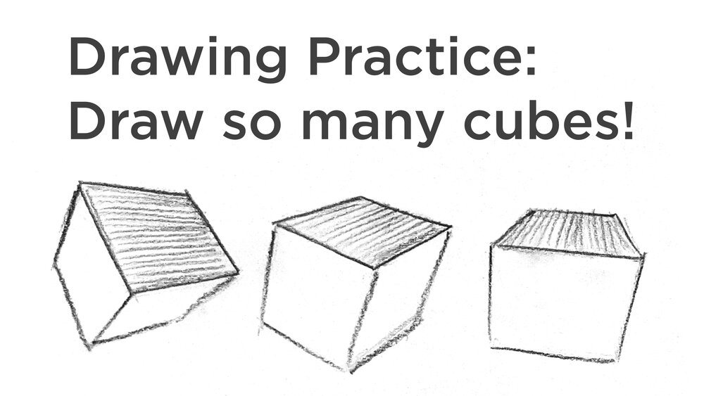 Practice drawing so many cubes