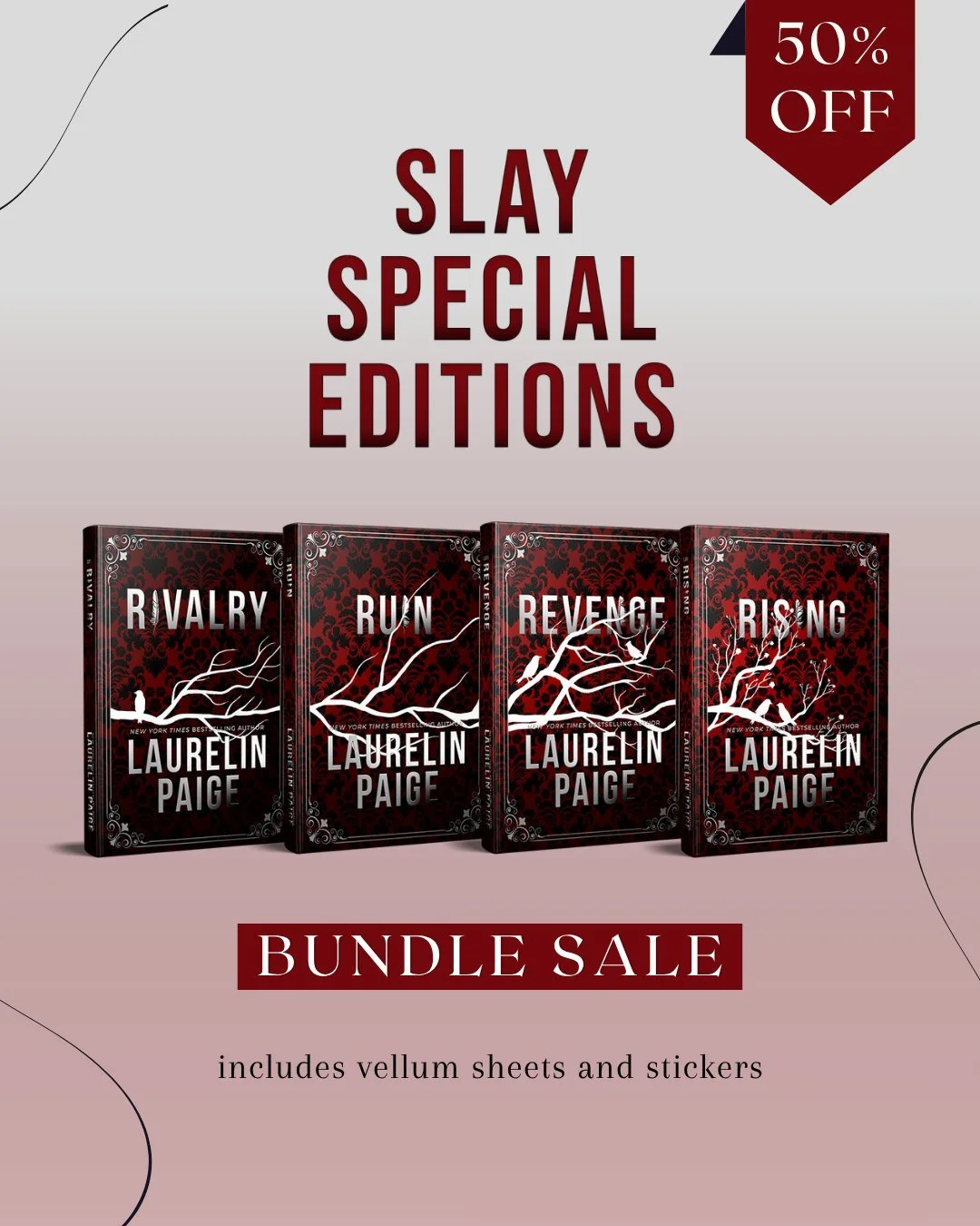 🔥 𝗛𝗔𝗟𝗙 𝗢𝗙𝗙. 𝗙𝗨𝗟𝗟 𝗢𝗕𝗦𝗘𝗦𝗦𝗜𝗢𝗡. 🔥

The Slay Special Editions are on sale for 50% OFF!

These collector&rsquo;s editions are 𝐚𝐬 𝐠𝐨𝐫𝐠𝐞𝐨𝐮𝐬 𝐚𝐬 𝐭𝐡𝐞𝐲 𝐚𝐫𝐞 𝐚𝐝𝐝𝐢𝐜𝐭𝐢𝐯𝐞:
🔴 Luxe red-damask covers
💋 Foiled &amp; spr