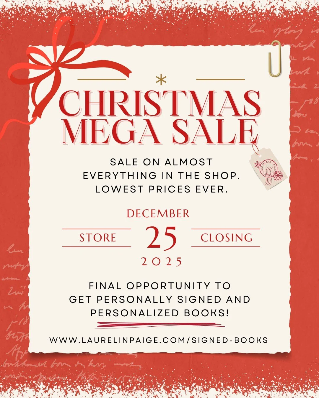 🌲📚𝗖𝗛𝗥𝗜𝗦𝗧𝗠𝗔𝗦 𝗠𝗘𝗚𝗔 𝗦𝗔𝗟𝗘📚🌲

I wanted to pop in with a quick update before we all get lost in wrapping paper, holiday movies, and cookies.

My online store will remain open through December 25, and then it will temporarily close unti