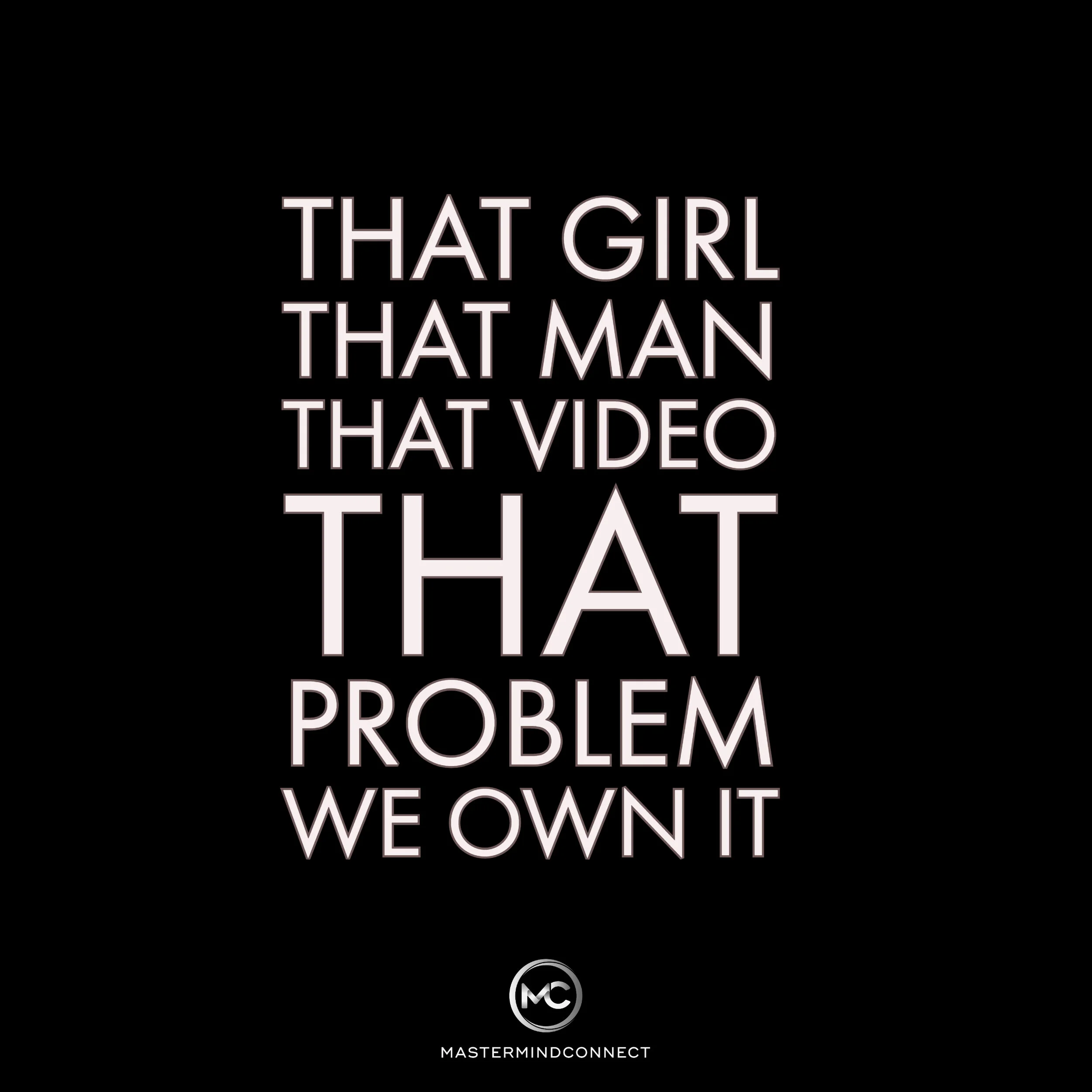We can't afford to sit and watch our girls being abducted. We must own it.