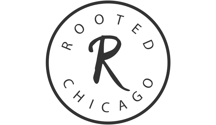 Rooted Chicago