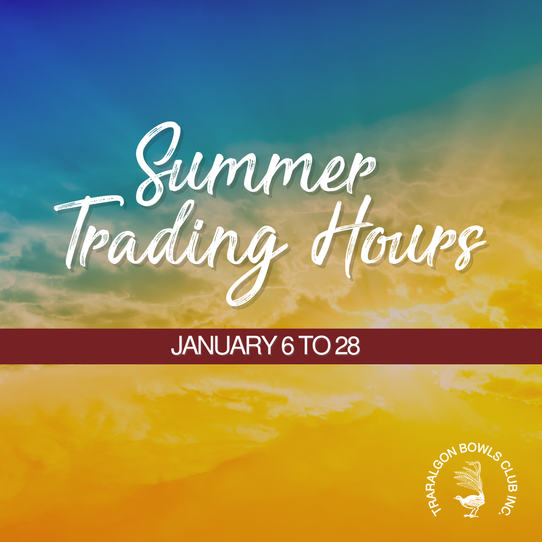 Summer Trading Hours January 6-28