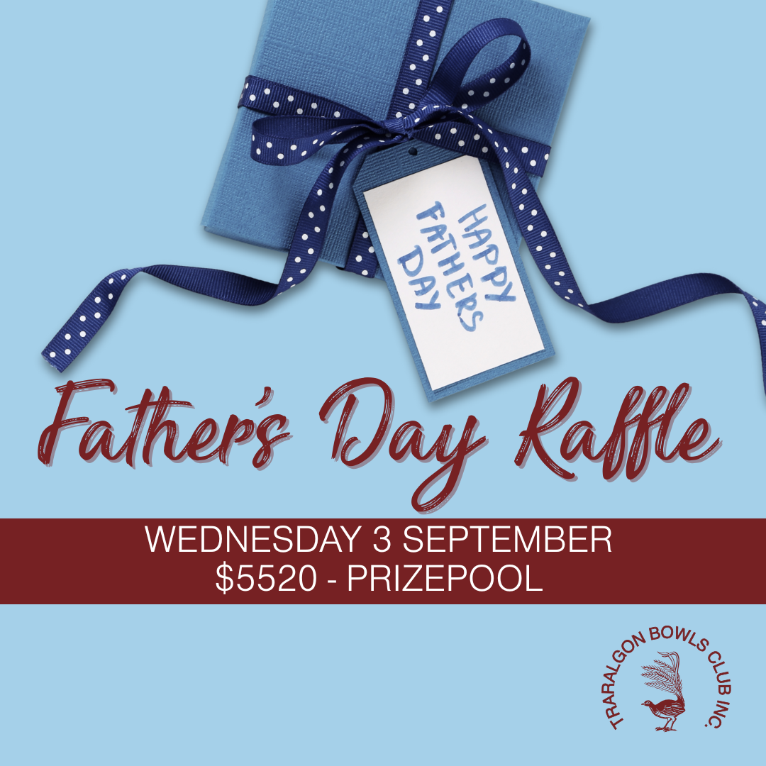 FATHER'S DAY RAFFLE