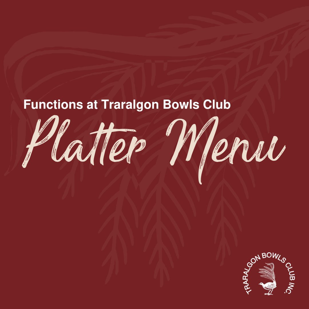 PLATTER OPTIONS FOR EVERYONE
We love hosting functions of every variety.  Mix and match our delicious platter options to suit your needs in any of our function spaces. Don't forget that specific dietary needs can be catered to with prior notice, alth