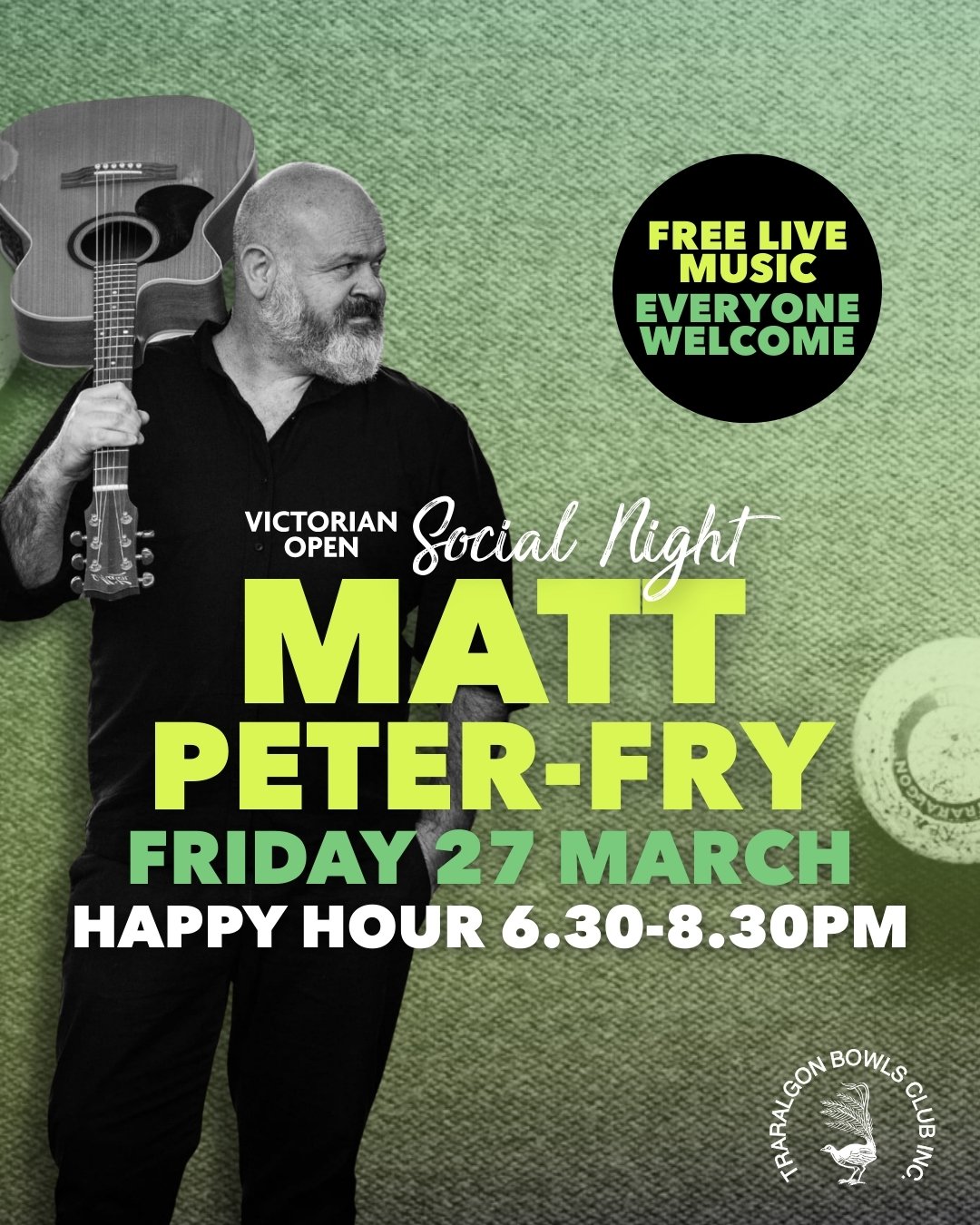 🎵VIC OPEN SOCIAL NIGHT - FRI 27 MARCH
Join us for a very social night with live music from local favourite Matt-Peter Fry and happy hour 6.30pm to 8.30pm.