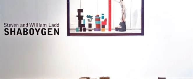 Shaboygen // Steven + William Ladd