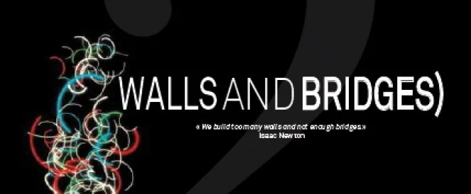 Walls and Bridges