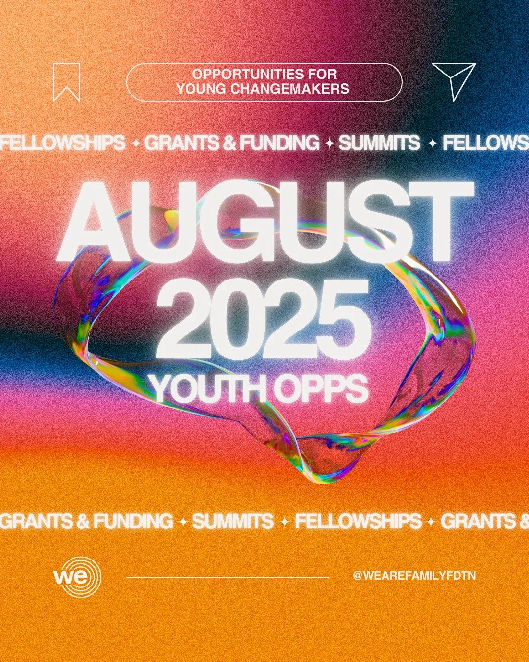 &rarr; August 2025 Opportunities for Youth Leaders &amp; Young Changemakers, curated by @wearefamilyfdtn

Featuring opps for funding, grants, mentorships, fellowships and more. 

Check our stories/highlights for links!