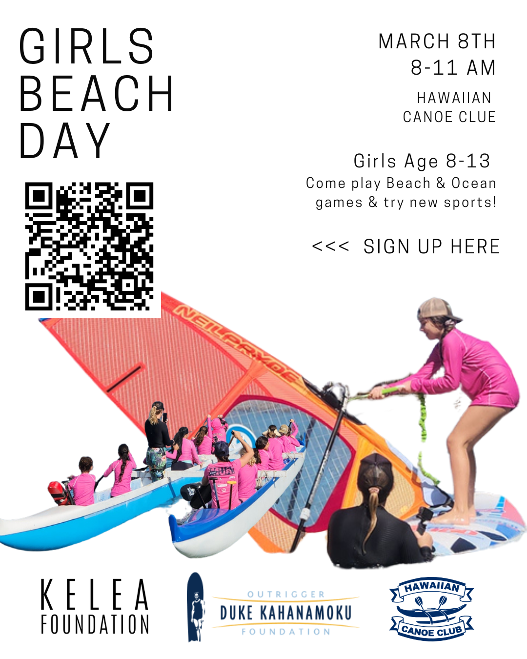 White background with two images with background removed of girls paddling a 6 man canoe and one windsurfing with the help of a coach in the water. Black text with event details.