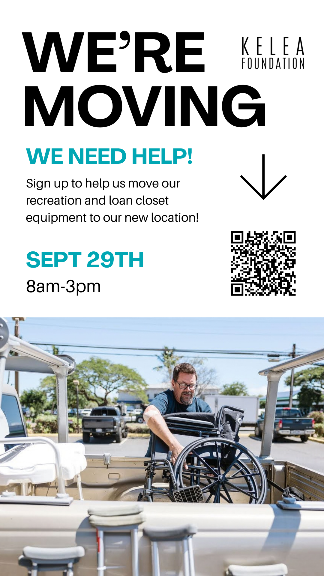 Flyer that says were moving with information in the listing on it. at the bottom is a photo of a man unloading a small truck with wheelchairs
