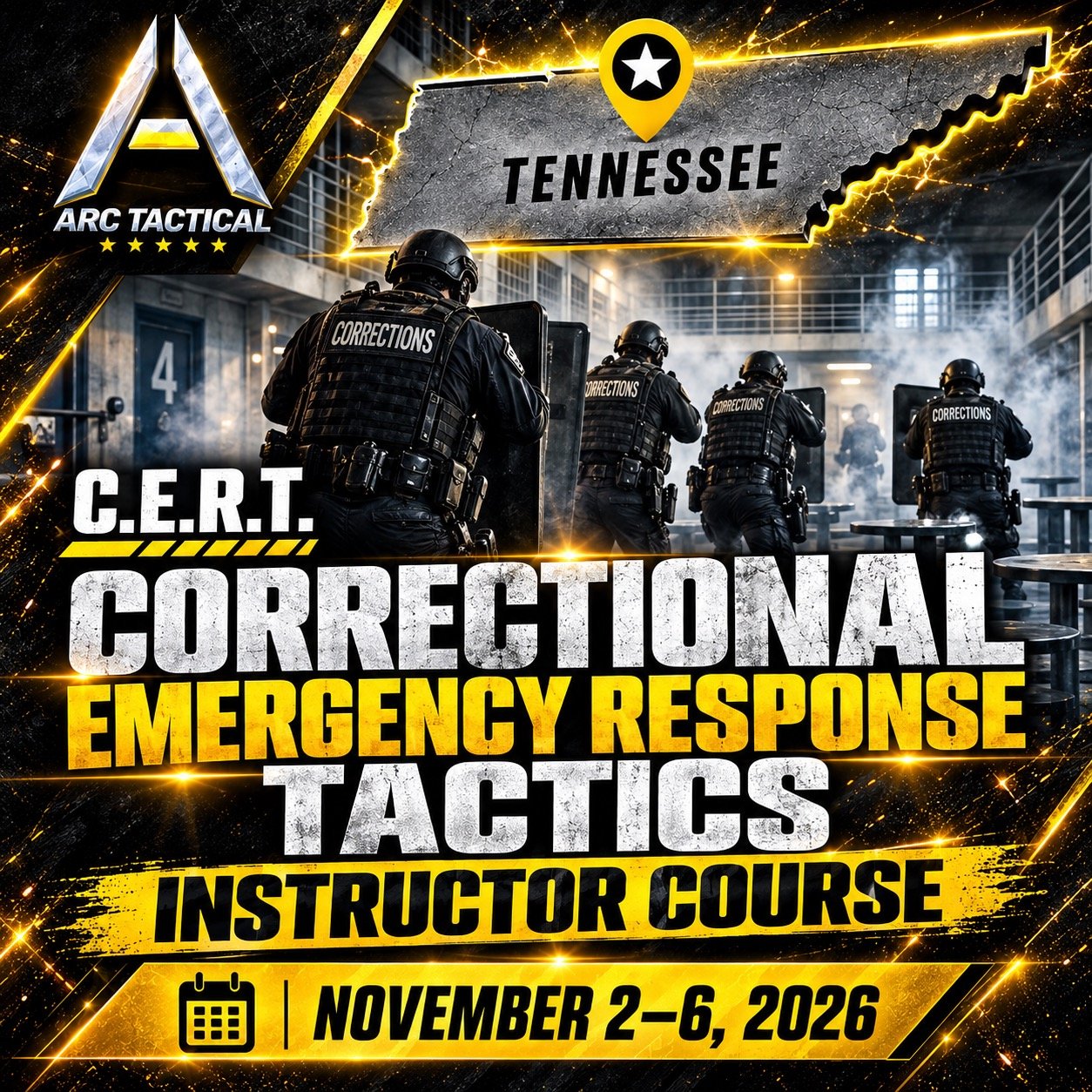 November 2nd - 6th, 2027 - Tennessee - Correctional Emergency Response Tactics