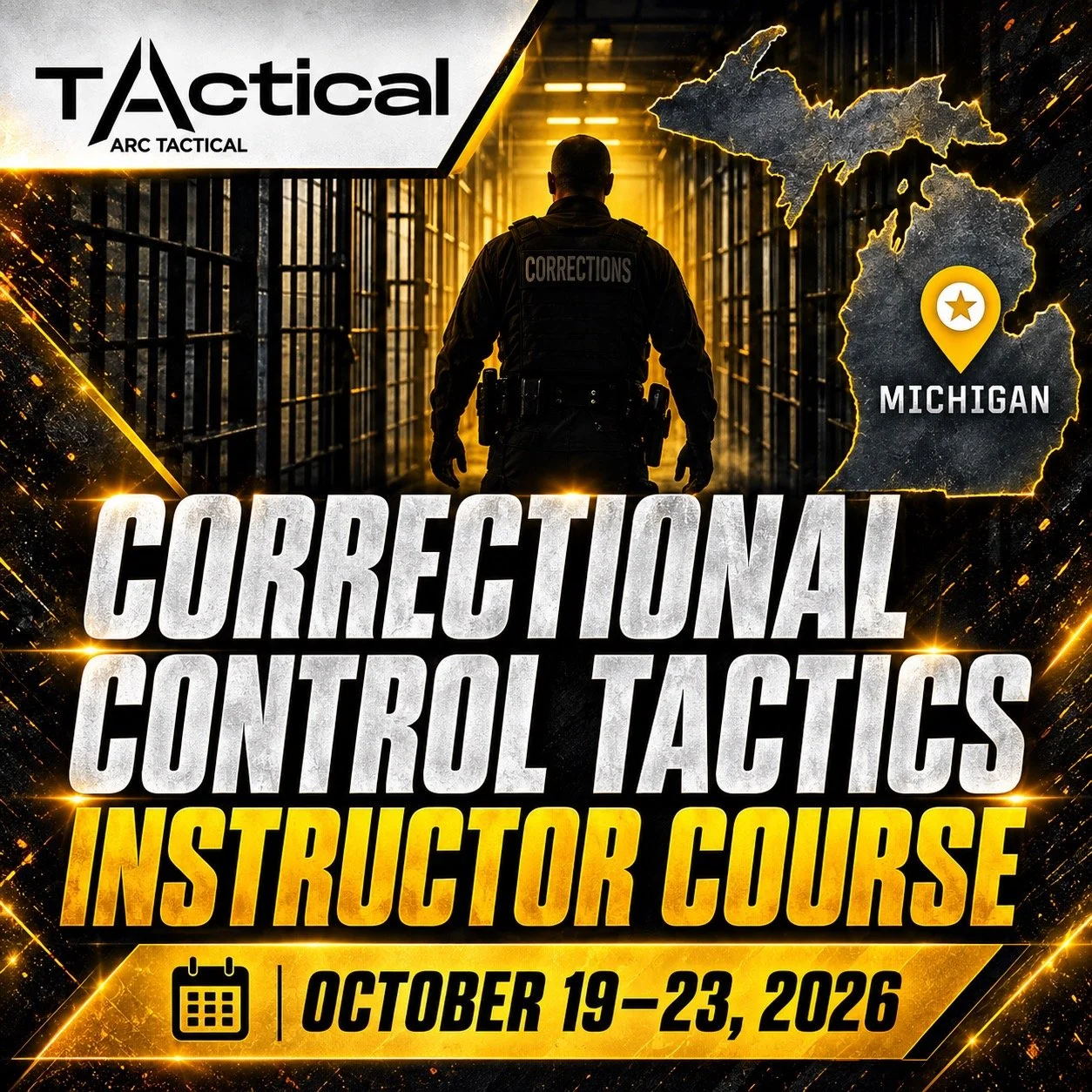 October 19th, 2026 - Michigan - Correctional Control Tactics Instructor