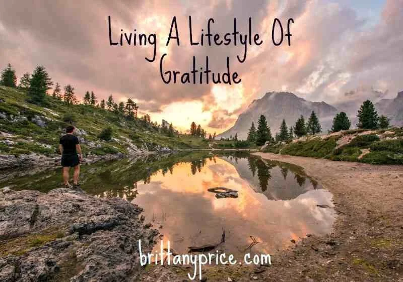 Living A Lifestyle of Gratitude
