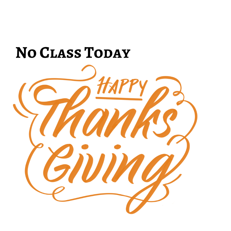 Thursday 10 am Class Canceled Toay