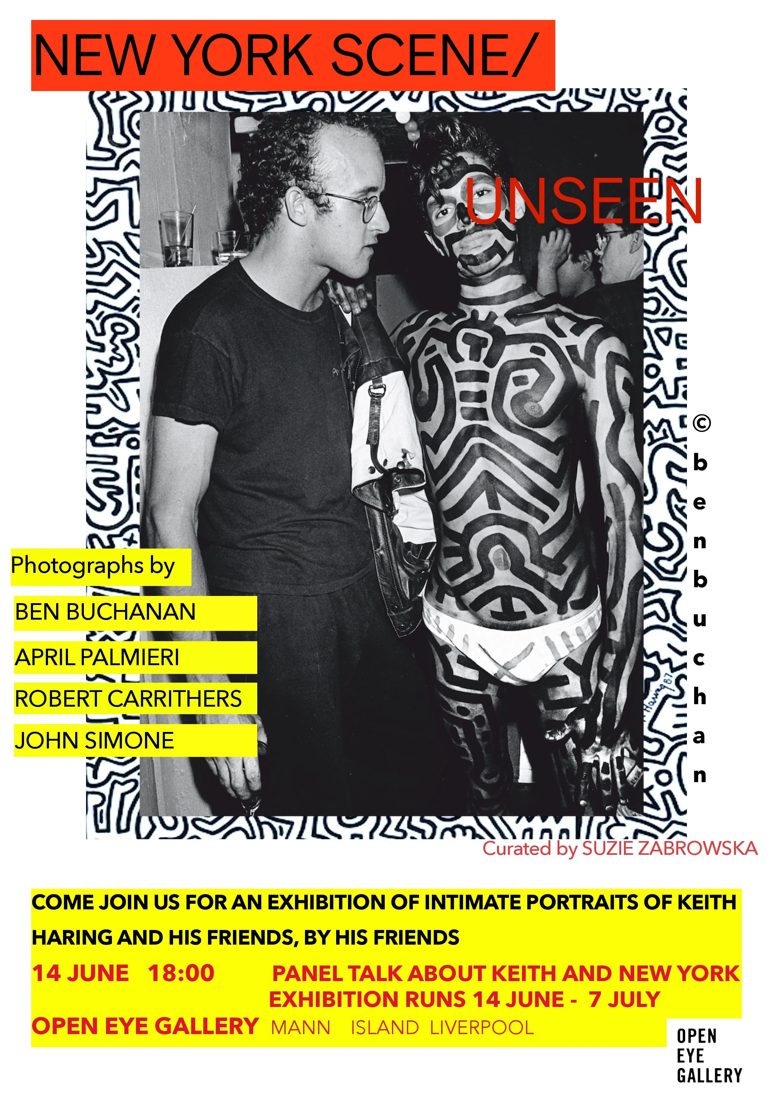 IN THE SPIRIT OF THE TRUE EAST VILLAGE I’M CURATING THIS EXHIBITION EXHIBITION AS A COMPLIMENT TO THE KEITH HARING EXHIBITION AT THE TATE LIVERPOOL! PLEASE JOIN US!
