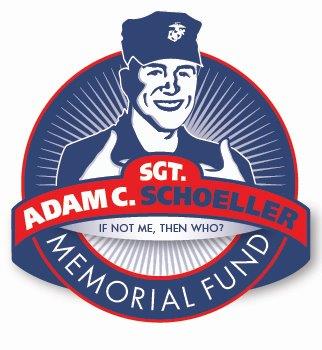 Sgt. Adam C. Schoeller, USMC, Memorial Fund, Inc.