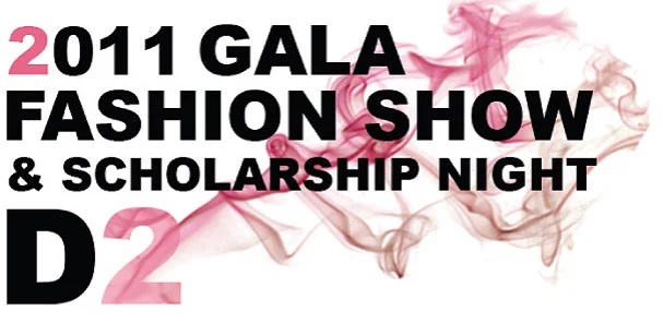 2011 D2 4th Annual Gala Fashion Show and Scholarship Night