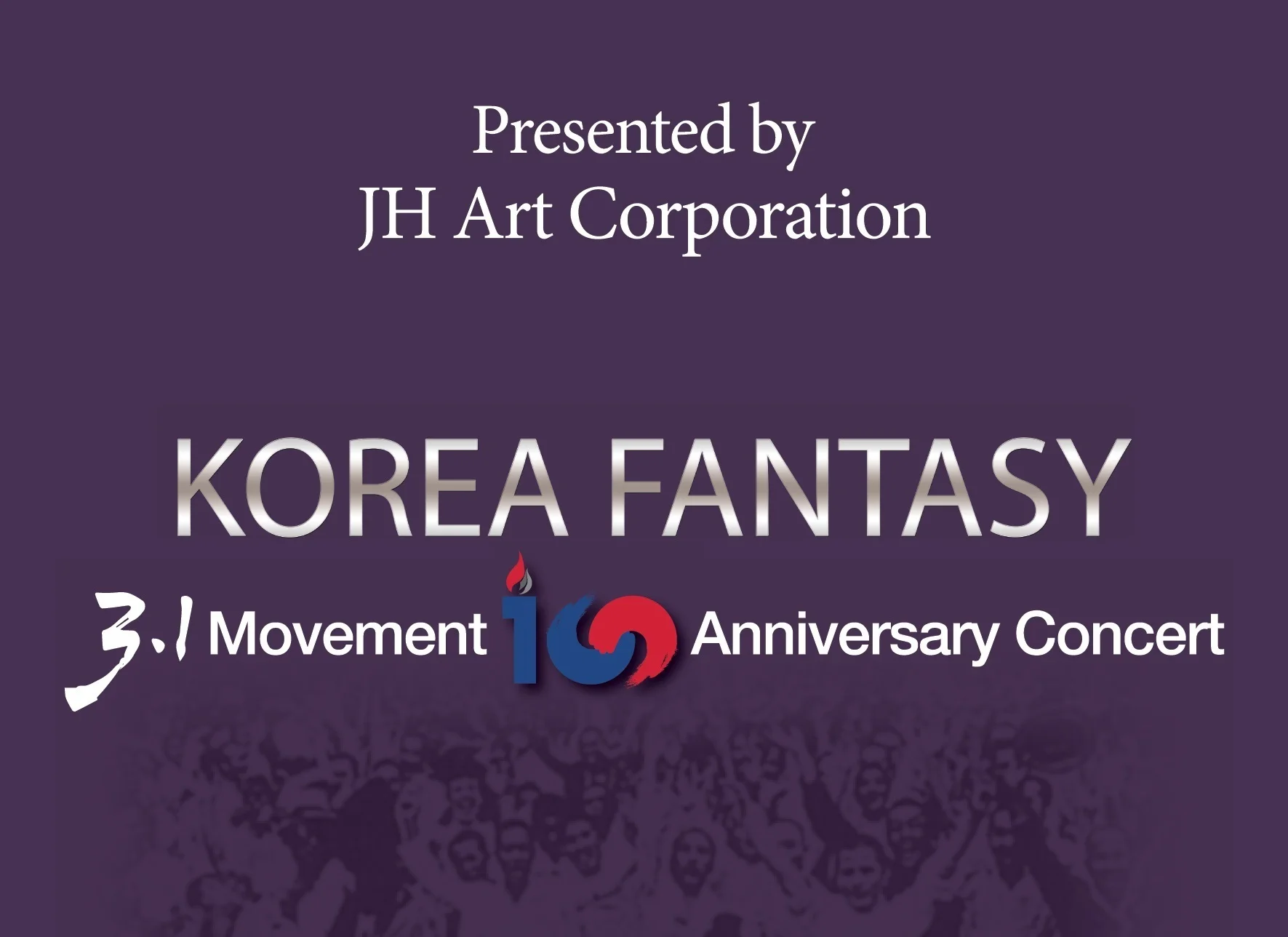3.1 Movement Centennial Anniversary Concert &lt;Korea Fantasy&gt;