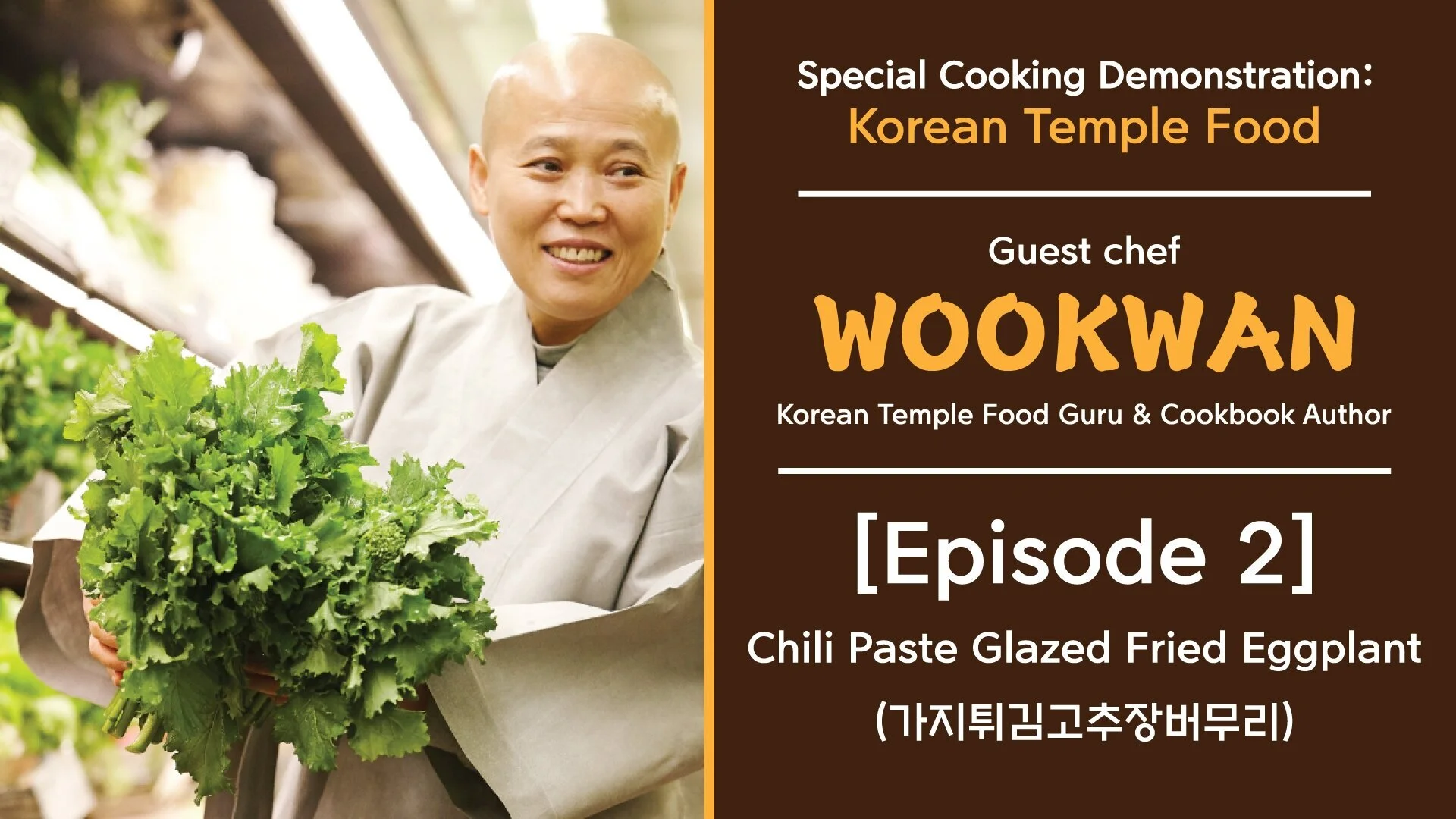 Special Cooking Demonstration: Korean Temple Food (2)