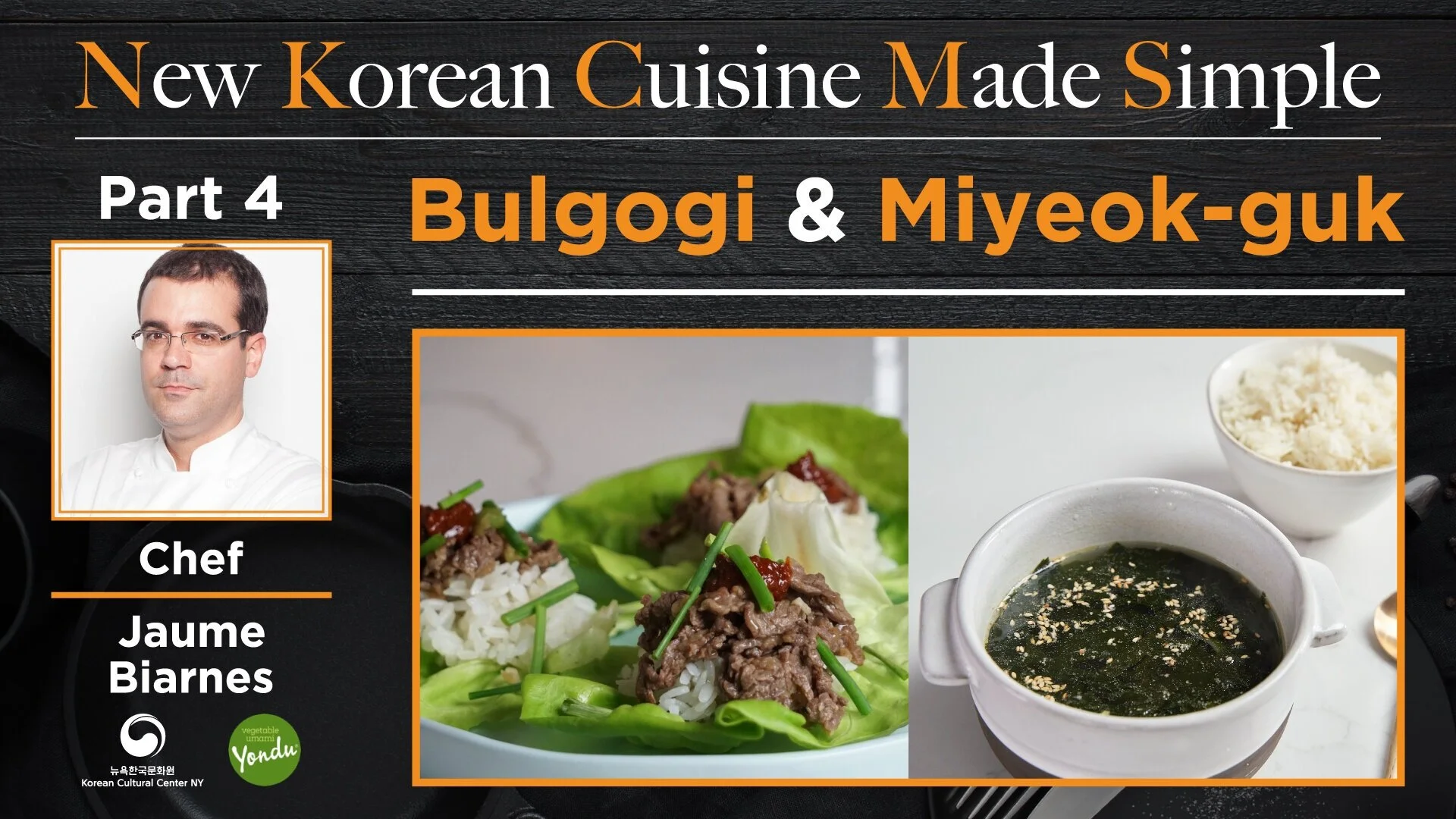 New Korean Cuisine Made Simple with Chef Jae Jung and Chef Jaume Biarnes Part 4
