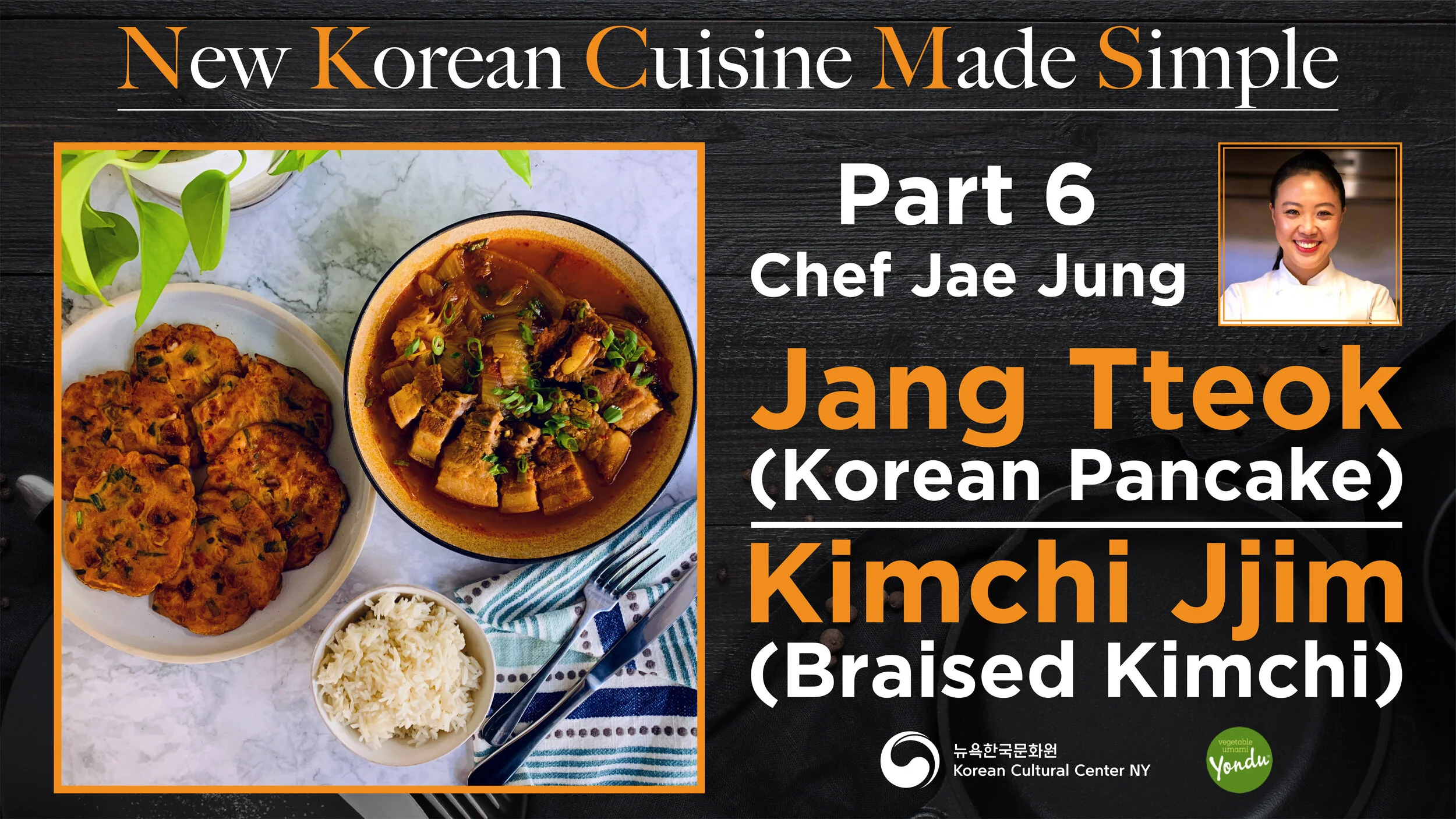 New Korean Cuisine Made Simple with Chef Jae Jung and Chef Jaume Biarnes Part 6 