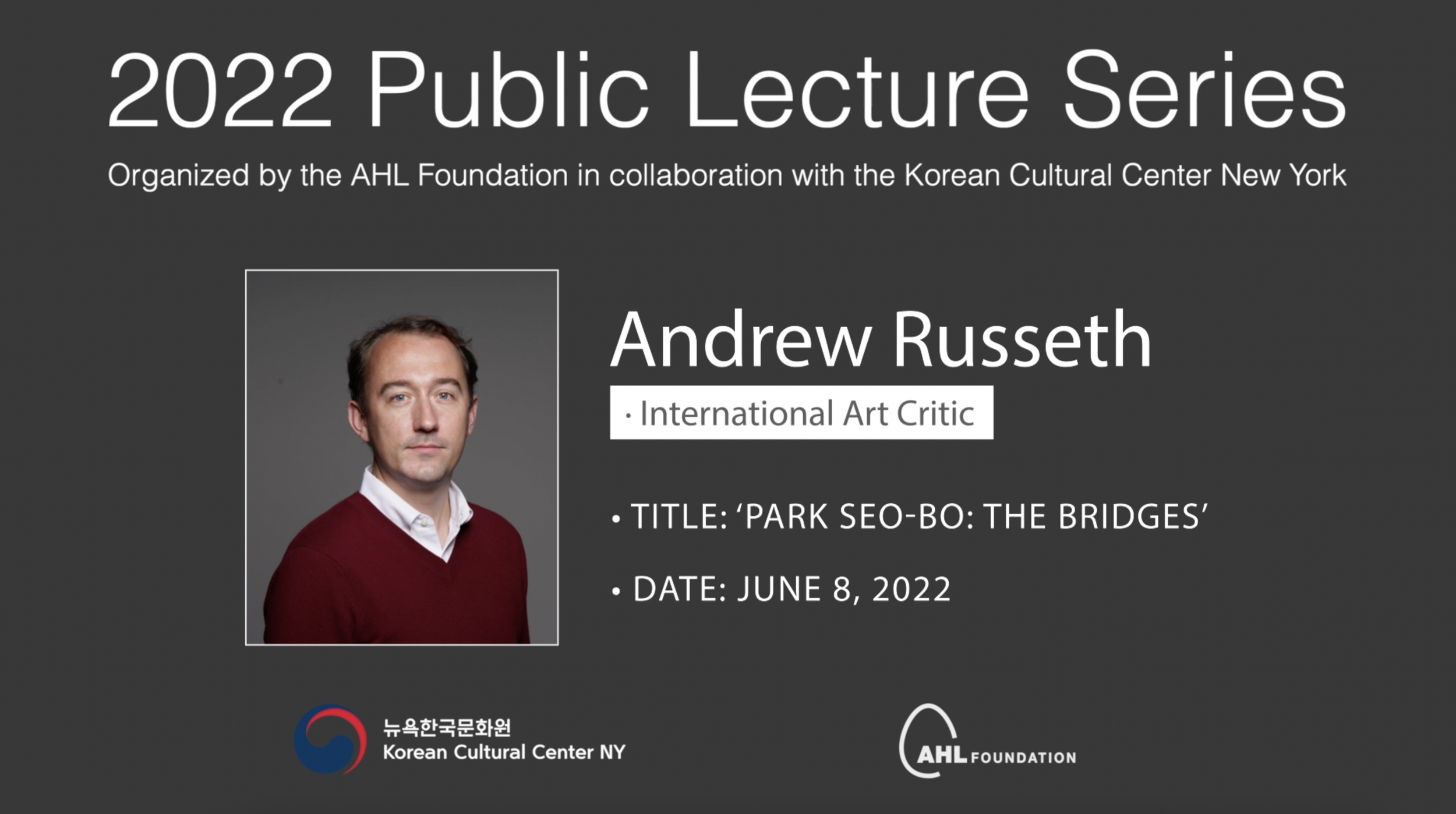 2022 Online Public Lecture Series 1 <Park Seo-Bo: The Bridges>