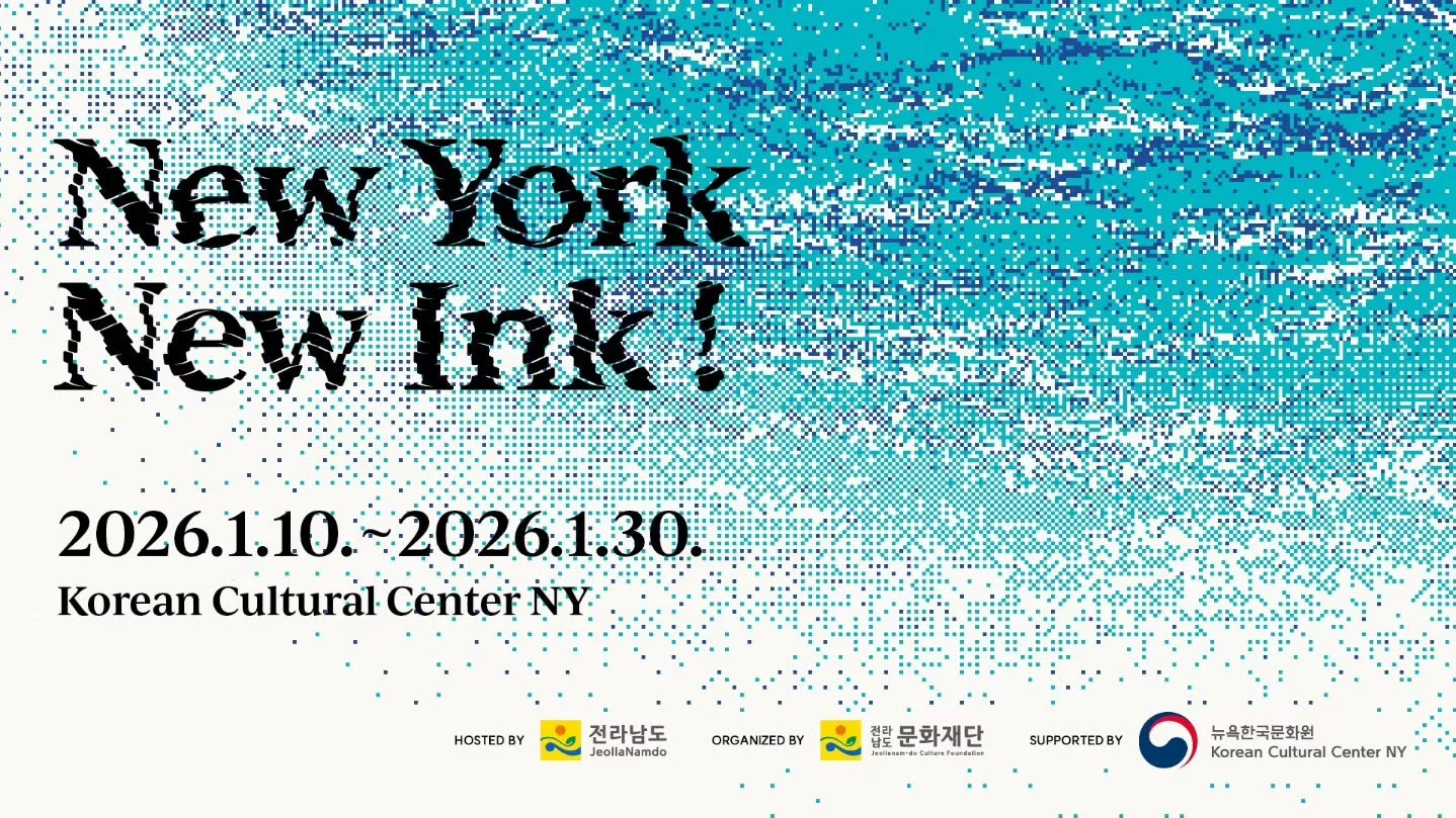 Discover the new language of ink in New York. 🖤

New York New Ink! brings together eight leading artists who reinterpret the philosophy, materiality, and spirit of Korean ink through photography, installation, video, and contemporary abstraction.

P
