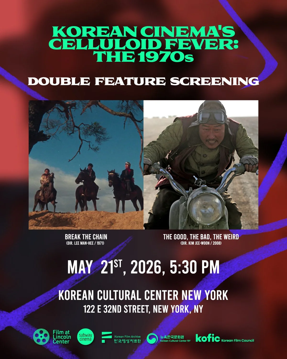 Get ready for a high-octane night at the Korean Cultural Center New York! 🎬🌵

Join us for a special double feature as part of our "Korea on Screen" series. We are screening two explosive Manchurian Westerns back-to-back, tracing the genre